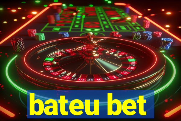 bateu bet